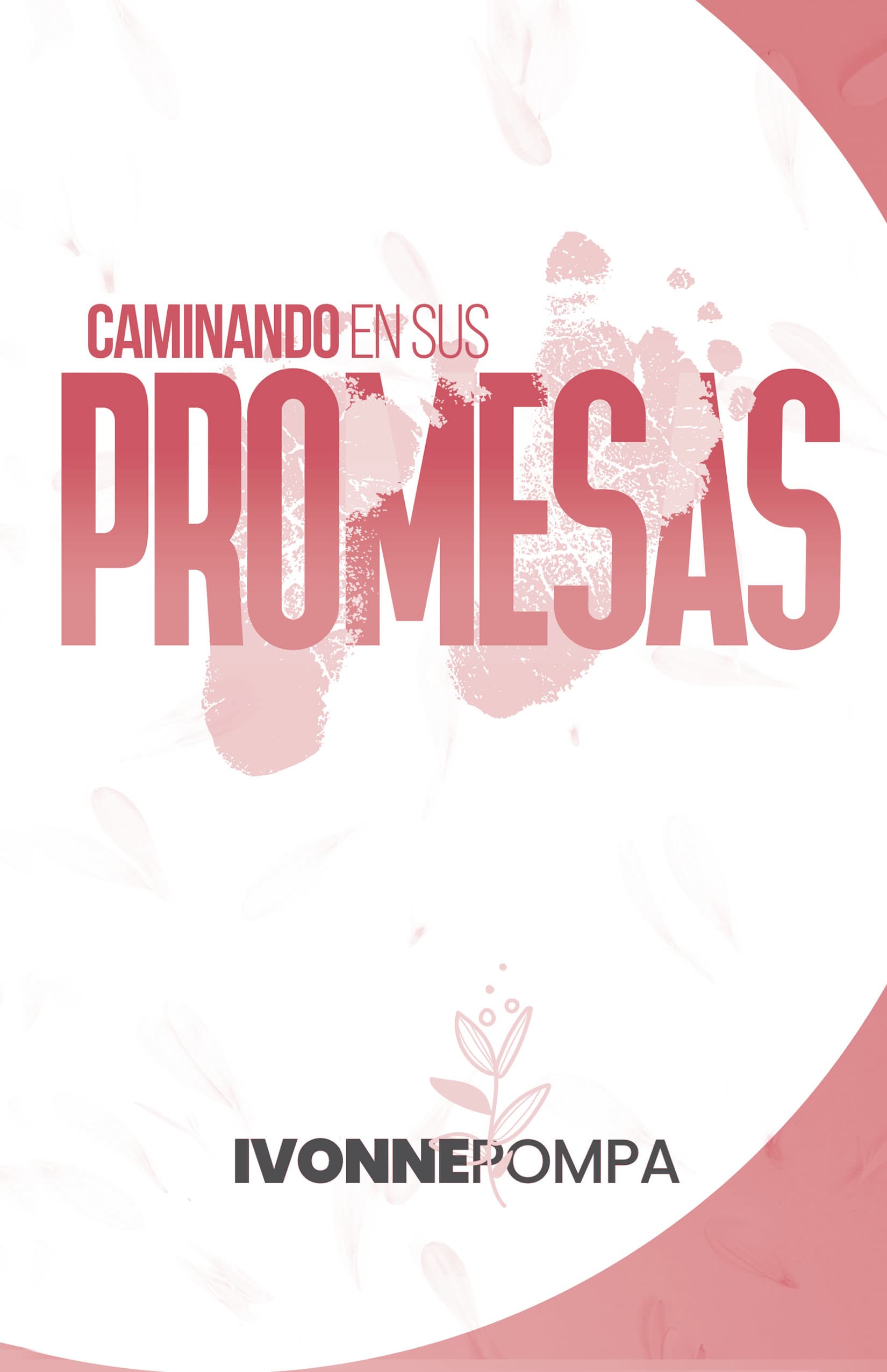 Caminando en sus Promesas
