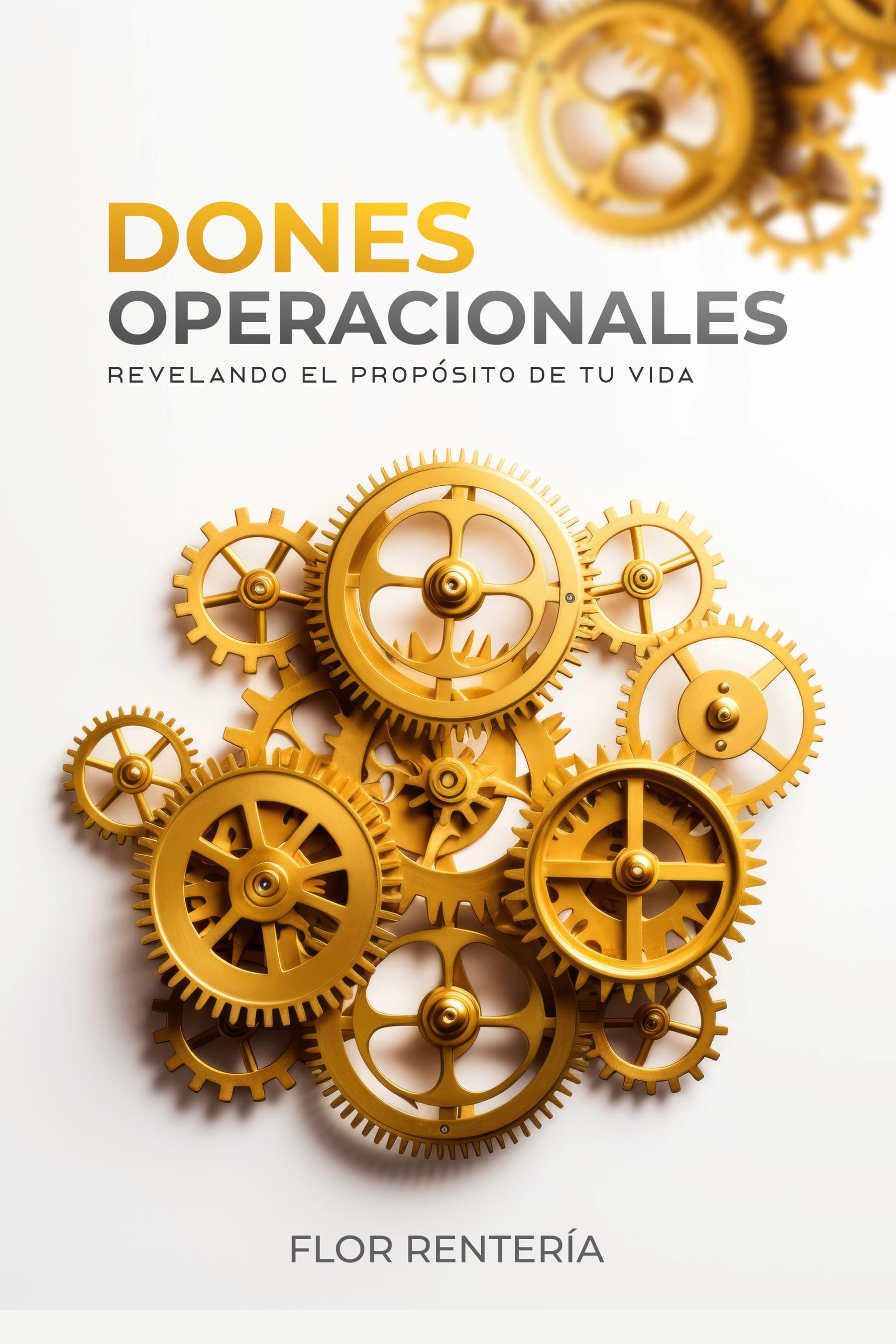 Portada de Dones Operacionales: Revelando el Propósito de Tu Vida