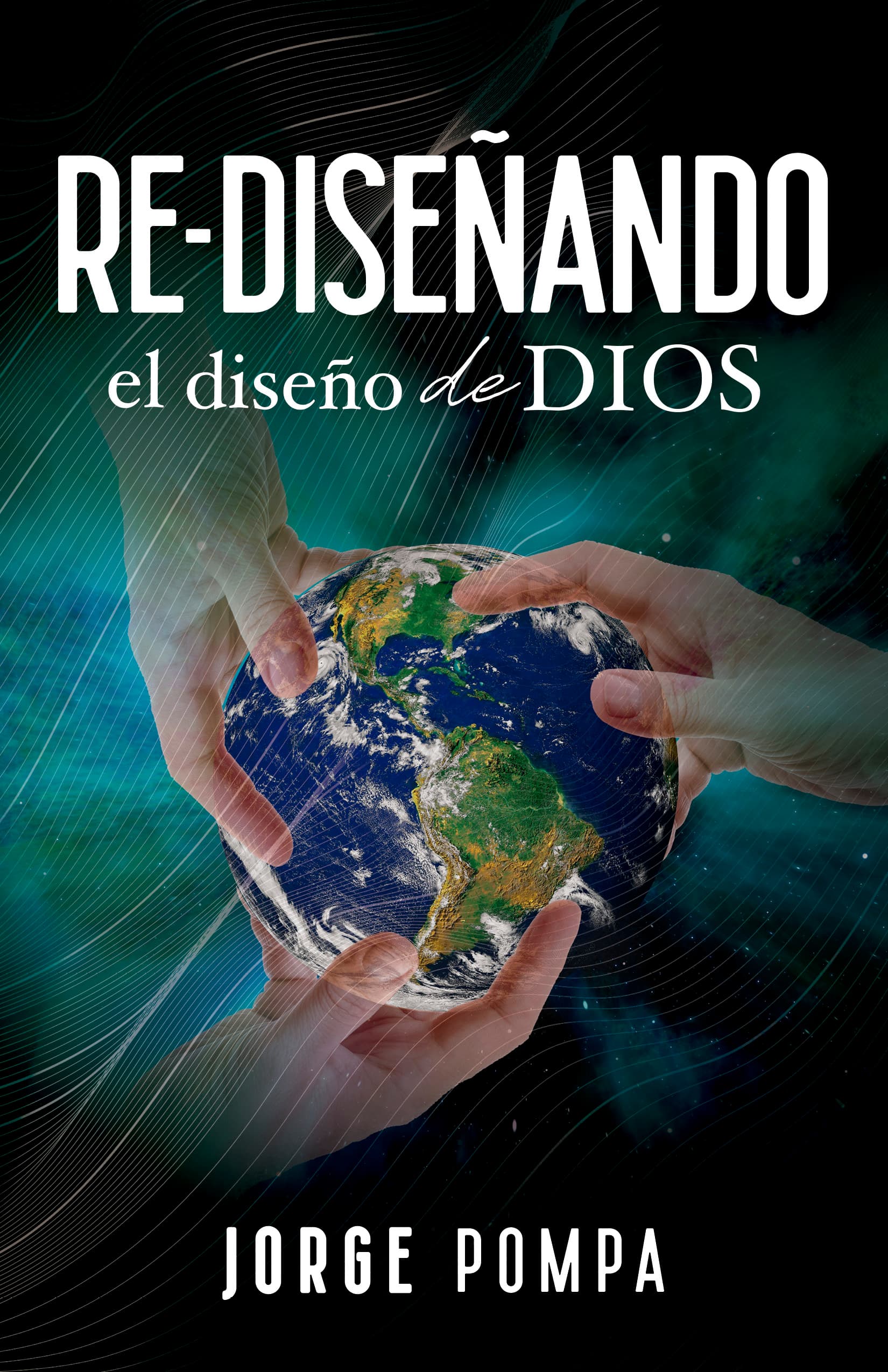 Portada de Re-Diseñando el diseño de Dios