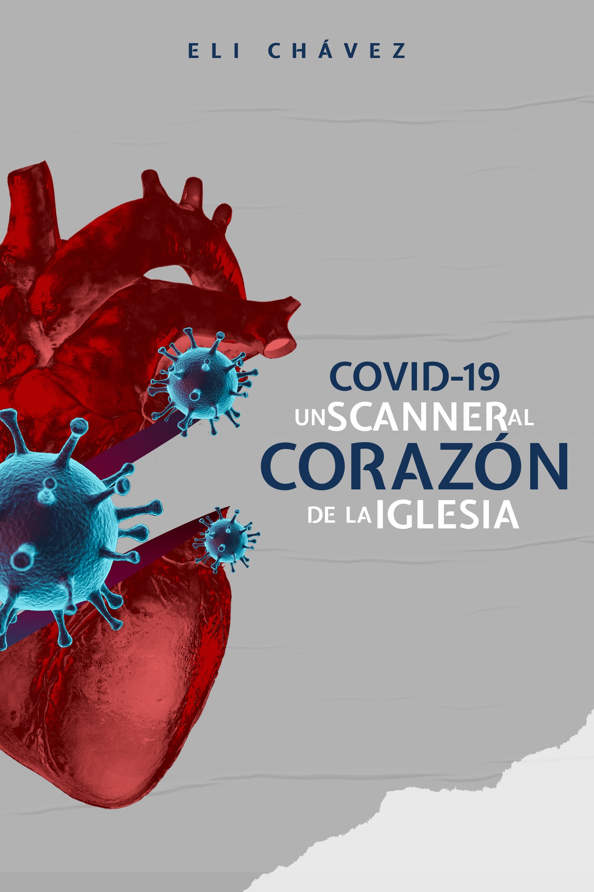 Portada de COVID-19: Un Scanner al Corazón de la Iglesia
